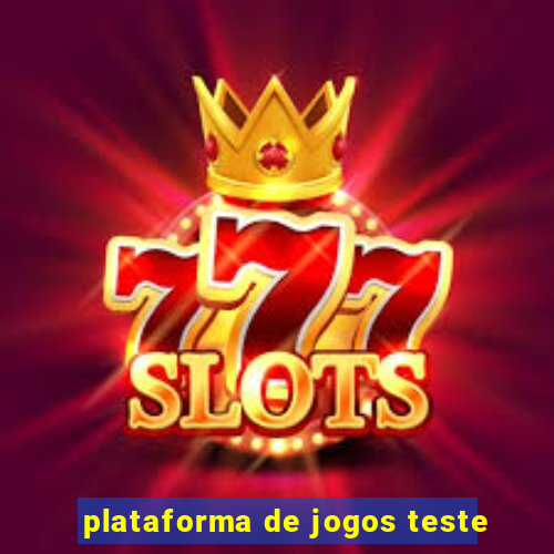 plataforma de jogos teste